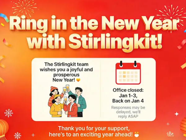 New Year’s Holiday Notice | Stirlingkit