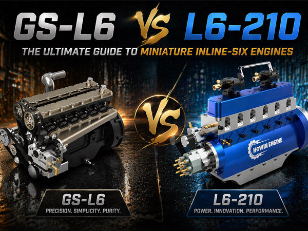GS-L6 vs L6-210: The Ultimate Guide to Miniature Inline-Six Engines | Stirlingkit