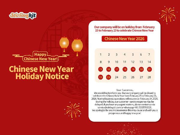 Chinese New Year Holiday Notice | Stirlingkit