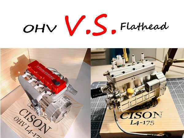 Cison Flathead engine VS Overhead Valves, Which One is Better? | Stirlingkit