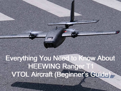 Everything You Need to Know About HEEWING Ranger T1 VTOL Aircraft ...