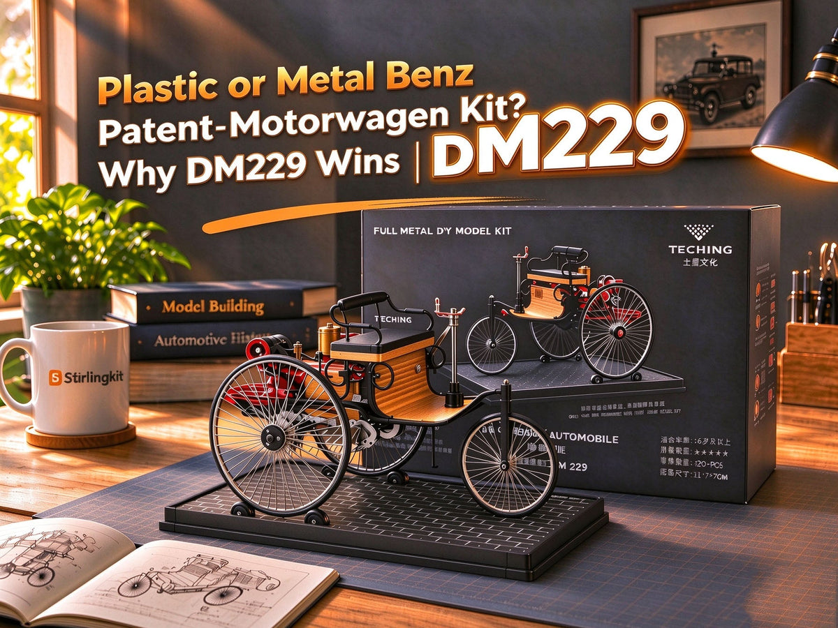 Plastic or Metal Benz Patent-Motorwagen Kit? Why DM229 Wins | Stirlingkit