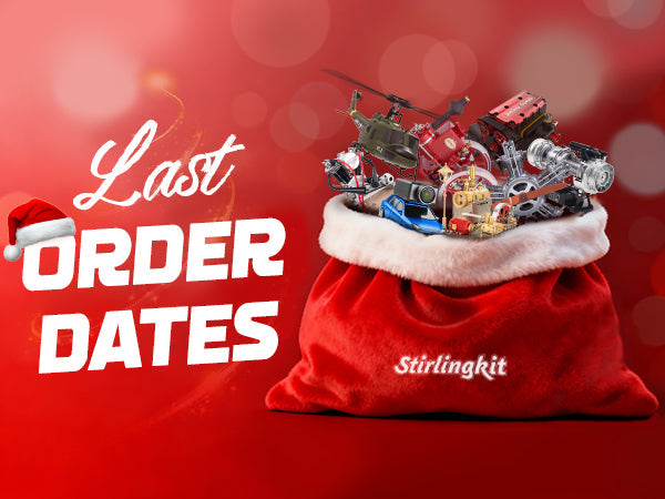 Last Chance! Get Your Stirlingkit Models in Time for Christmas | Stirlingkit