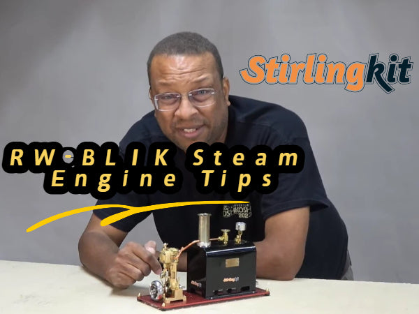 10 Essential Tips to Assemble and Run RW-BL1K Steam Engine | Stirlingkit